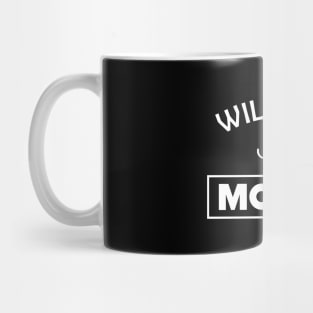 Singer - Will sing for money Mug